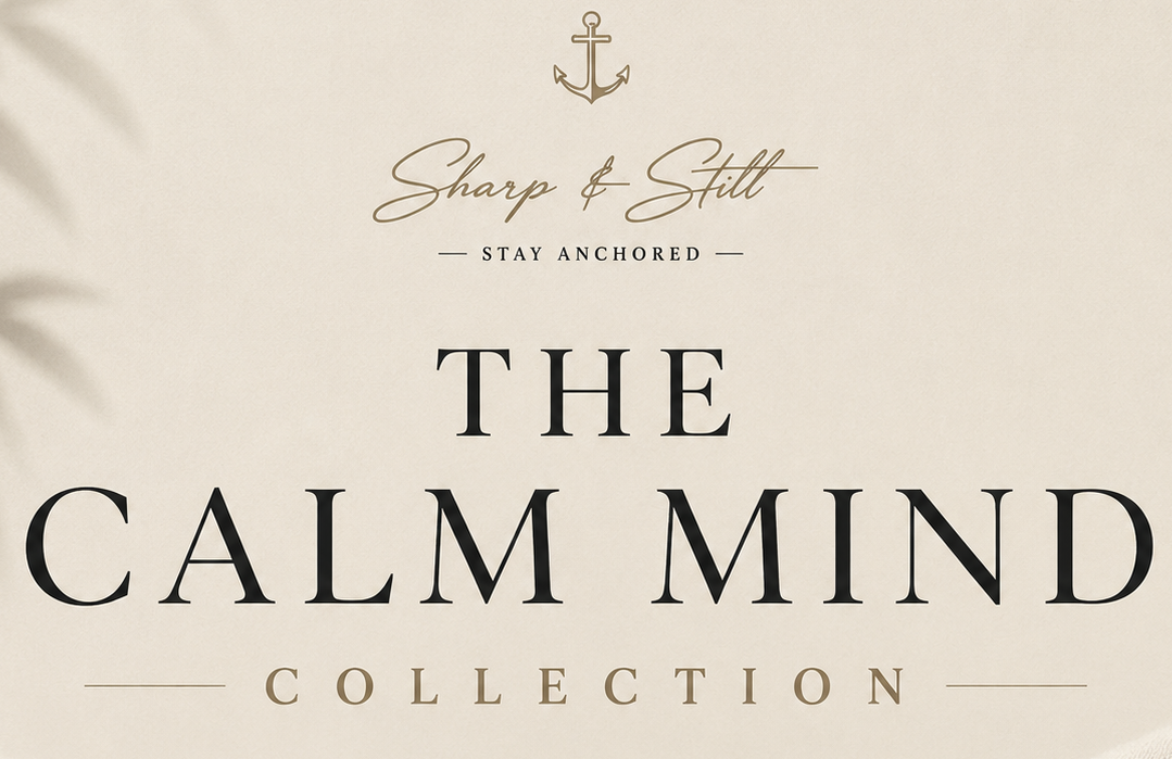 Promotional graphic for 'The Calm Mind Collection' by Sharp & Still, featuring elegant serif and script text on a warm cream background with soft draped fabric and a subtle palm shadow.